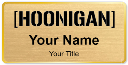 Custom name badges for Hoonigan