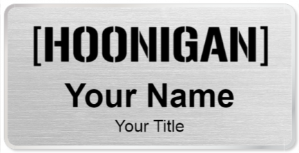 Custom name badges for Hoonigan