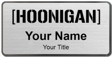 Custom name badges for Hoonigan