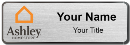 Custom name badges for Ashley Furniture