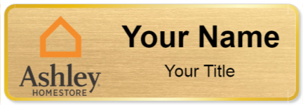 Custom name badges for Ashley Furniture