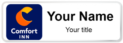 Custom name badges for Comfort Inn