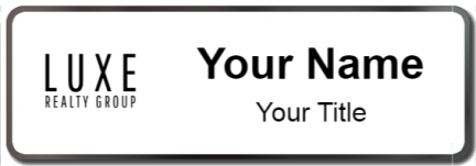 Custom name badges for Luxe Realty Group