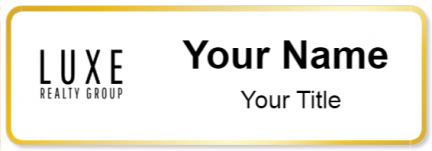 Custom name badges for Luxe Realty Group