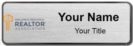 Custom name badges for Orlando Regional Realtor
