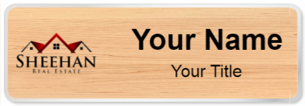 Custom name badges for Sheehan Real Estate