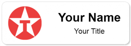 Custom name badges for Texaco