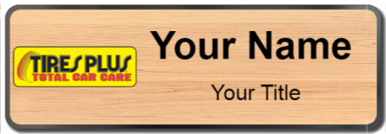 Custom name badges for Tires Plus
