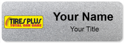 Custom name badges for Tires Plus