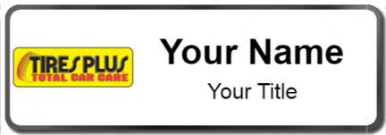 Custom name badges for Tires Plus