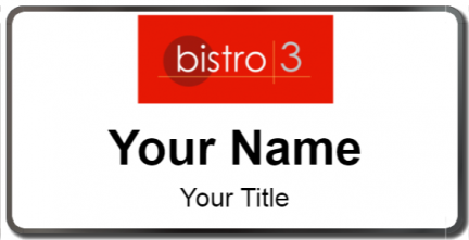 Custom name badges for Bistro