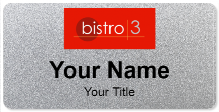Custom name badges for Bistro