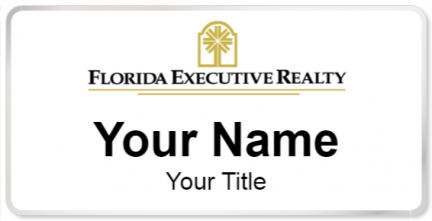 Custom name badges for Florida Executive Realty
