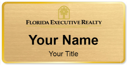 Custom name badges for Florida Executive Realty