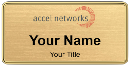 Custom name badges for Accel Networks