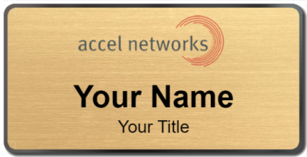 Custom name badges for Accel Networks