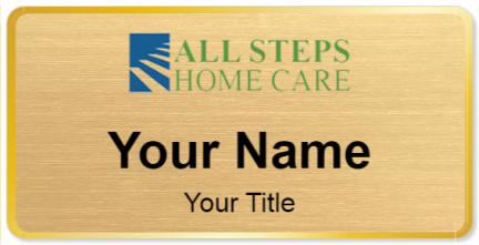 Custom name badges for All Steps Home Care
