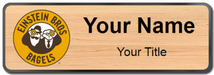 Custom name badges for Einstein Bros Bagels