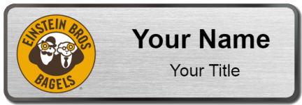 Custom name badges for Einstein Bros Bagels