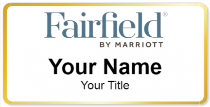 Custom name badges for Fairfield Inn & Suites