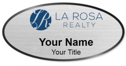 Custom name badges for La Rosa Realty