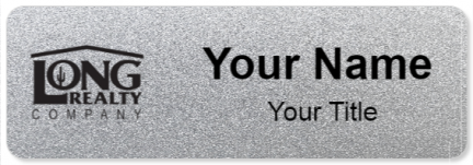 Custom name badges for Long Realty Company