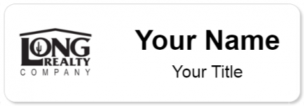 Custom name badges for Long Realty Company