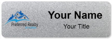 Custom name badges for Preferred Realty