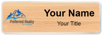 Custom name badges for Preferred Realty