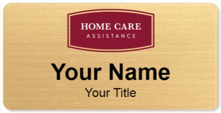 Custom name badges for Home Care Assistance