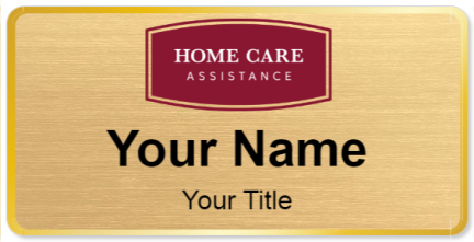 Custom name badges for Home Care Assistance