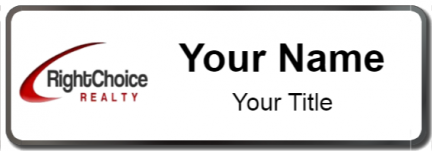 Custom name badges for Right Choice Realty