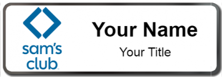 Custom name badges for Sams Club