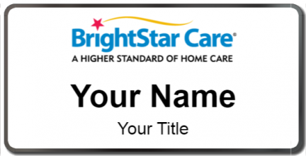 Custom name badges for BrightStar Care