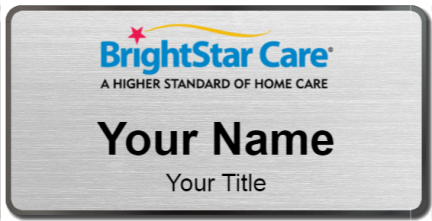 Custom name badges for BrightStar Care