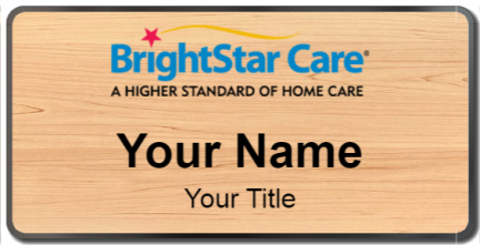Custom name badges for BrightStar Care