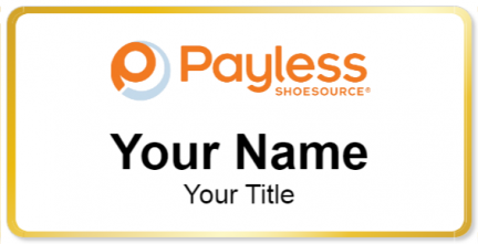 Custom name badges for Payless