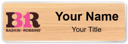 Custom name badges for Baskin Robbins