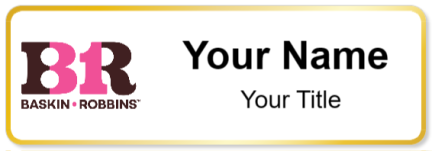 Custom name badges for Baskin Robbins