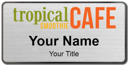 Custom name badges for Tropical Smoothie Cafe