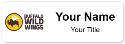 Custom name badges for Buffalo Wild Wings