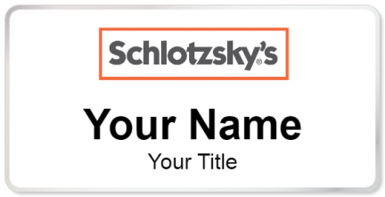 Custom name badges for Schlotzskys