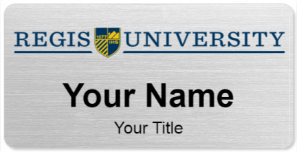 Custom name badges for Regis University