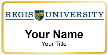 Custom name badges for Regis University