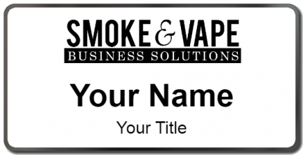 Custom name badges for Smoke and Vape