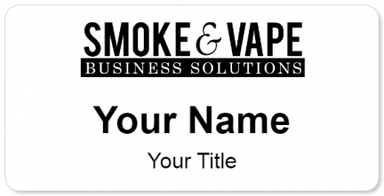 Custom name badges for Smoke and Vape