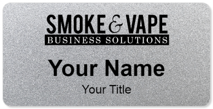 Custom name badges for Smoke and Vape