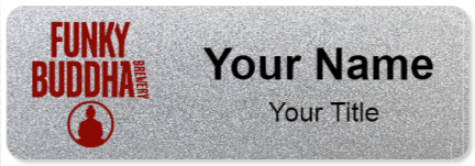 Custom name badges for Funky Buddha Brewery
