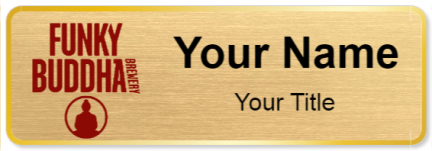 Custom name badges for Funky Buddha Brewery