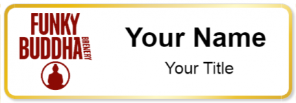 Custom name badges for Funky Buddha Brewery